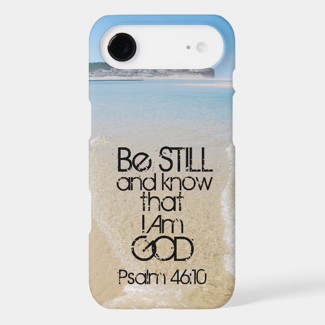 Bible Verse Be Still and Know I Am God iPhone Case (Back)