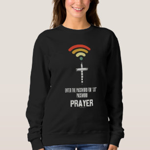 Bible Verse Christian Religious Church Godly 10 Sweatshirt