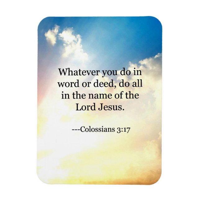 Bible verse, Colossians 3-17,  Magnet (Vertical)