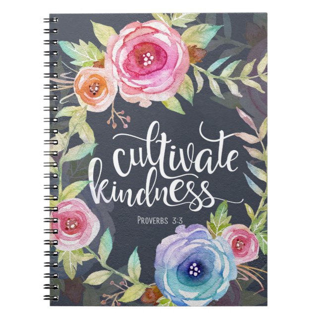 Bible Verse Cultivate Kindness, Spiral Notebook (Front)