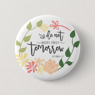 Bible Verse Cute Flower Wreath Hand Lettering 6 Cm Round Badge