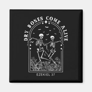Bible Verse Dry Bones Come Alive Christian Jesus Magnet