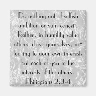 Bible Verse encouragement Philippians 2:3-4 Magnet