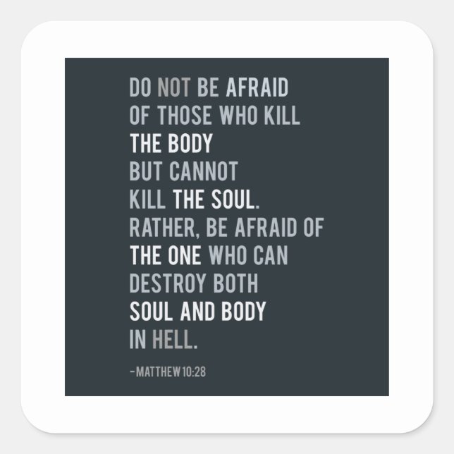Bible Verse Fear Do not be afraid Typography Square Sticker (Front)