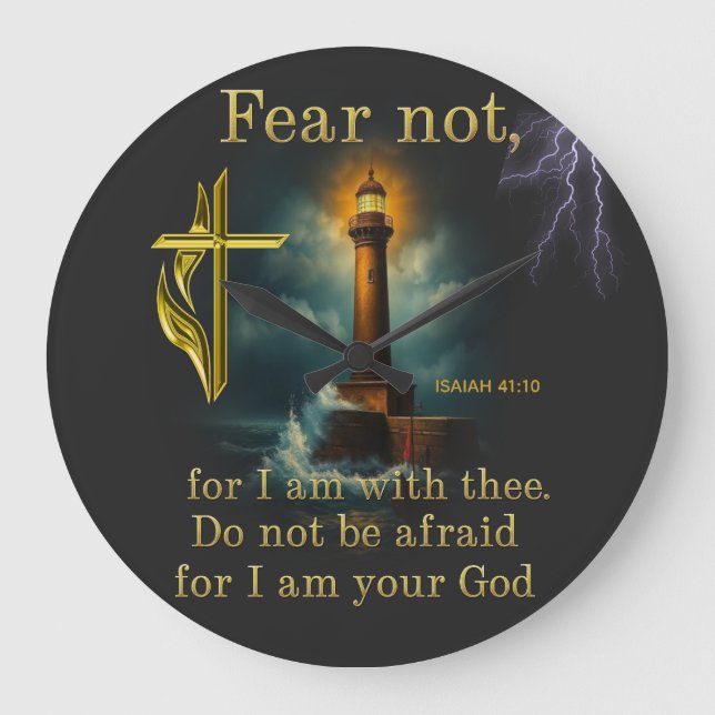 Bible Verse Fear not for I am with thee Large Clock (Front)