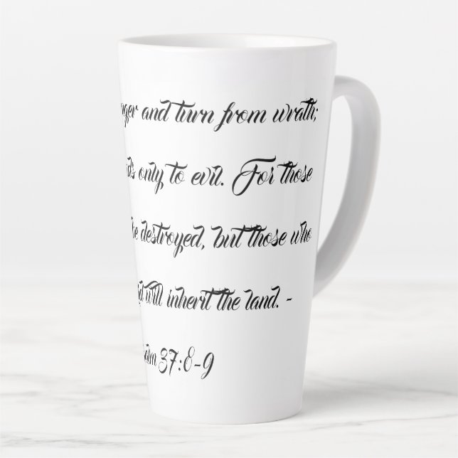 Bible Verse Fret Not Psalm 37:8-9  Latte Mug (Right Angle)