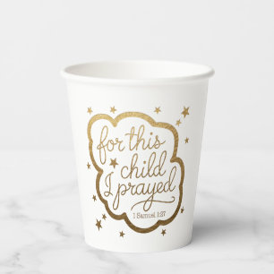 Bible verse from 1 Samuel 1:27 Paper Cups