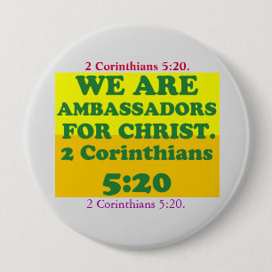 Bible verse from 2 Corinthians 5:20. 10 Cm Round Badge