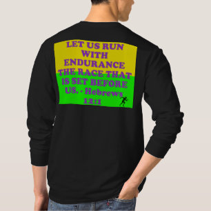 Bible verse from Hebrews 12:1. T-Shirt