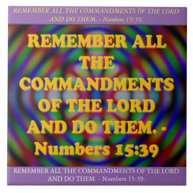 Bible verse from Numbers 15:39. Ceramic Tile (Front)