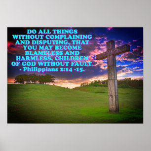 Bible verse from Philippians 2:14-15. Poster