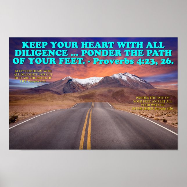 Bible verse from Proverbs 4:23, 26. Poster (Front)