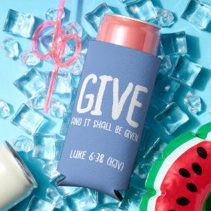 Bible Verse Giving Luke 6:38 (KJV) Valentine's Day Seltzer Can Cooler