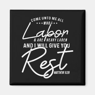 Bible Verse God Matthew 11_28 - Invitation To Rest Magnet