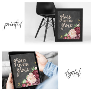 Bible Verse Grace Upon Grace scripture poster