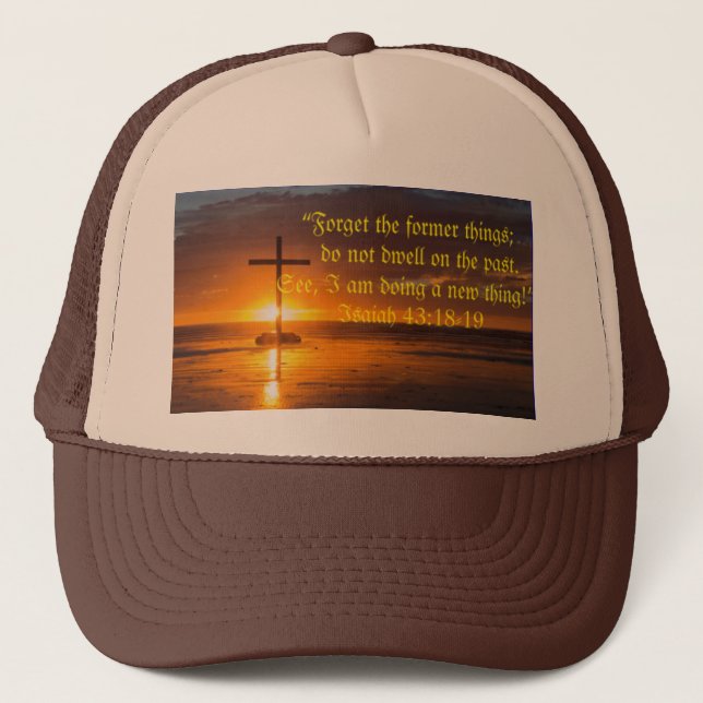 Bible verse hat (Isaiah 43:18-19) (Front)
