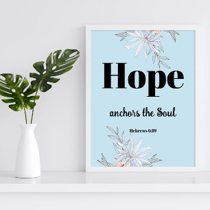Bible verse Hebrews Blue Floral  Poster