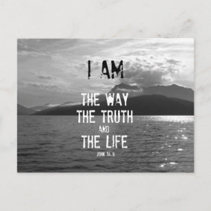 Bible Verse: I am the Way, Truth, Life Postcard