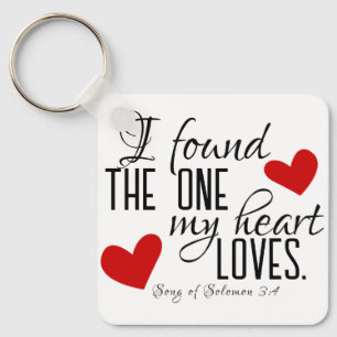 Bible Verse I Found the One Heart Loves Photo Key Ring
