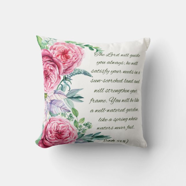 Bible Verse Isaiah 58:11 Pillow (Front)