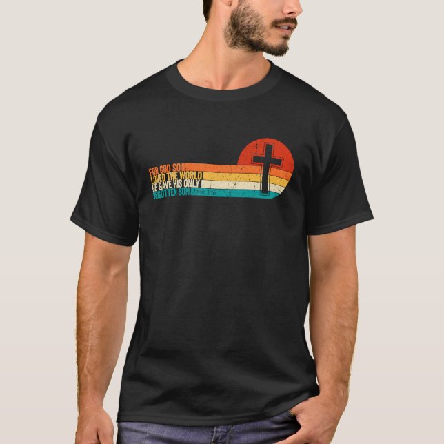 Bible Verse John 316 Christian Cross Religious Jes T-Shirt (Front)
