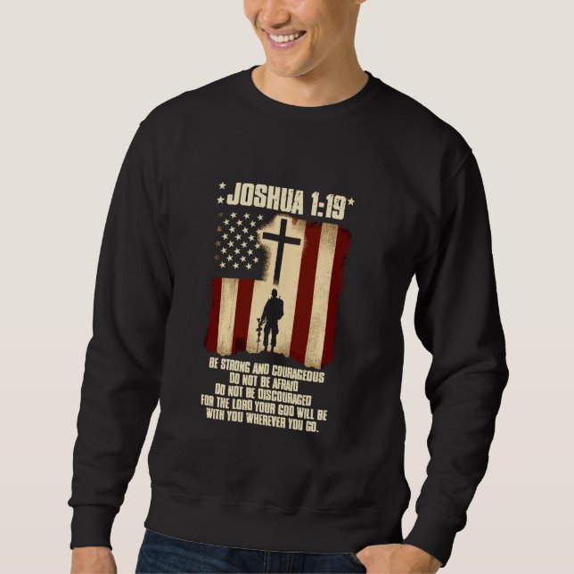 Bible Verse Joshua 119 Inspirational Scripture Chr Sweatshirt (Front)