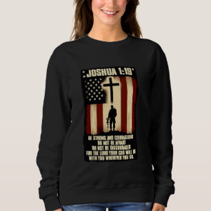Bible Verse Joshua 119 Inspirational Scripture Chr Sweatshirt