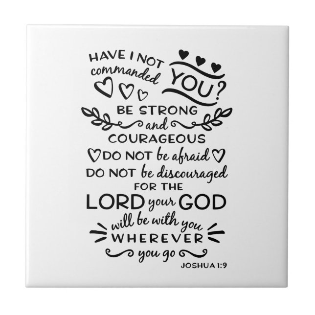 Bible Verse Joshua 1:9 Ceramic Tile (Front)