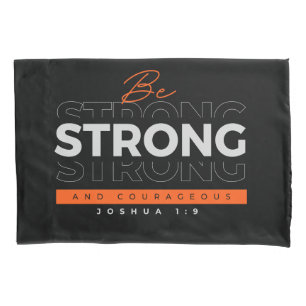 Bible verse Joshua 1:9 Pillowcase