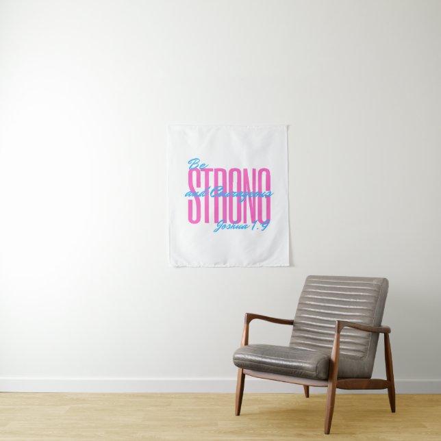 Bible verse Joshua 1:9 Tapestry (In Situ)