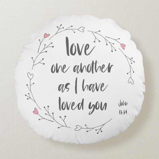 Bible Verse: Love One Another (+ hearts) Round Cushion (Front)