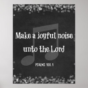 Bible Verse: Make a Joyful Noise Poster