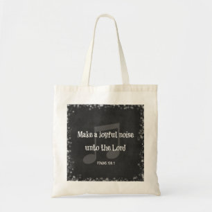 Bible Verse: Make a Joyful Noise Tote Bag