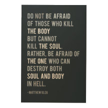 Bible Verse Matthew 10:28 Typography Fear