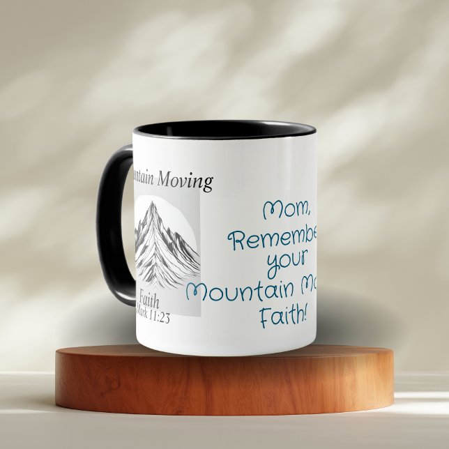  Bible Verse Mountain Moving Faith Personalize Mug (Mountain Moving Faith Mug, Add your own Encouraging words/)