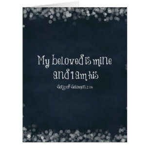 Bible Verse : My Beloved is Mine and I am His