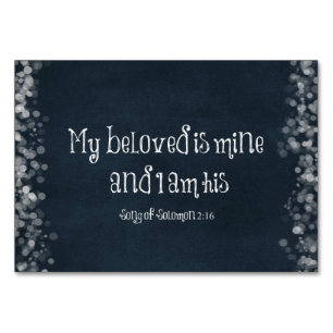 Bible Verse : My Beloved is Mine and I am His Table Number