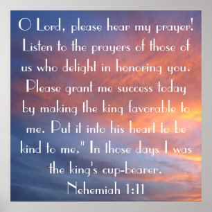 bible verse Nehemiah 1:11 sunset sky Poster
