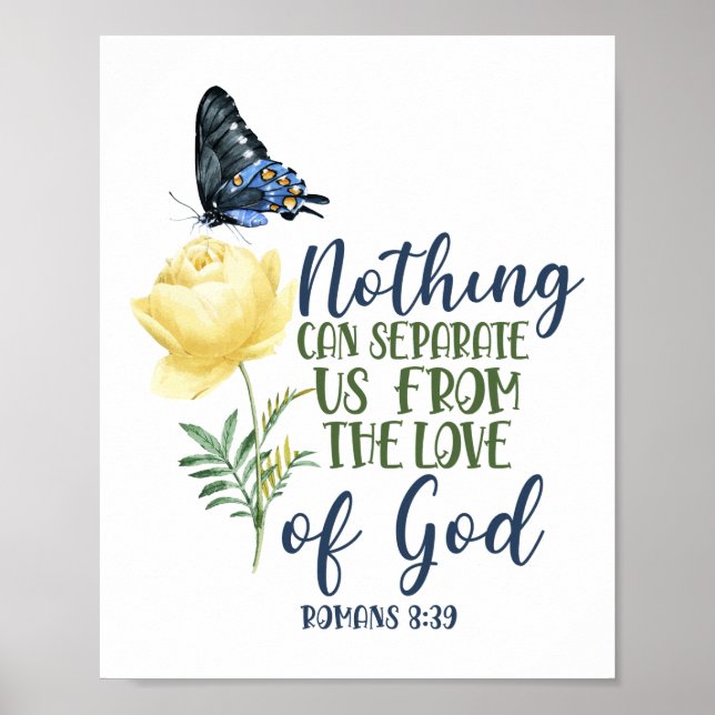 Bible Verse Nothing Can Separate Us From The Love Poster (Front)