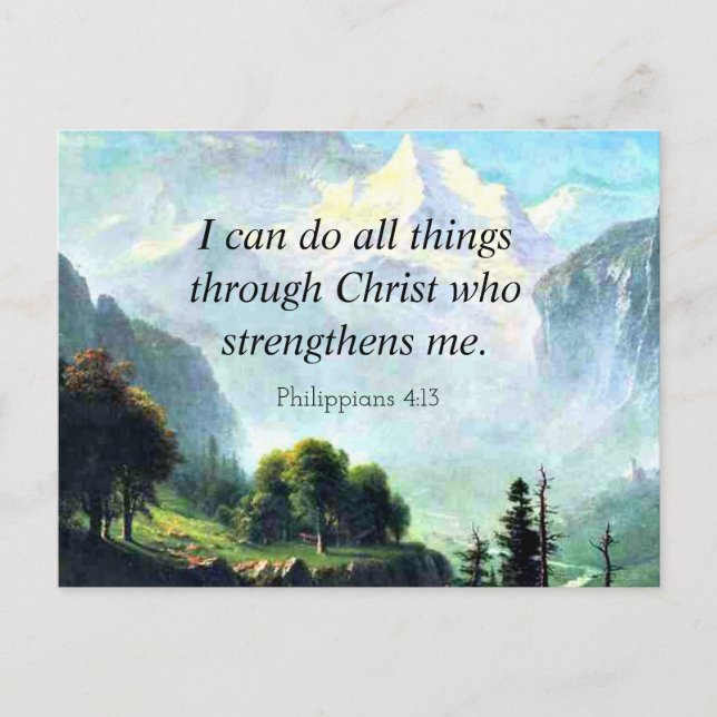 Bible verse, Phil 4:13, I can do all things... Postcard (Front)