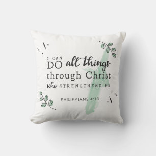 Bible Verse Philippians 4:13 Cushion