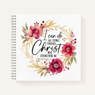 Bible Verse Philippians 4:13 - Spiral Notebook