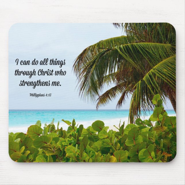 Bible Verse, Philippians 4:13, tropical Mouse Pad (Front)