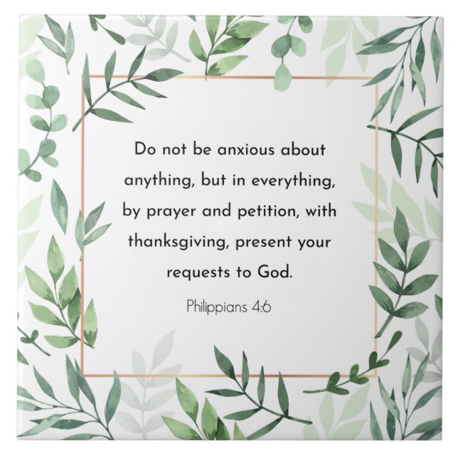 Bible verse, Philippians 4:6 Ceramic Tile (Front)