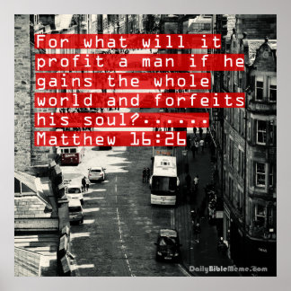 Bible Verse Poster - Matthew 16:26