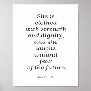 Bible verse poster, Proverbs 31:25, christian art Poster