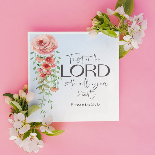 Bible verse Proverbs Floral scripture  Napkin (Creator Uploaded)