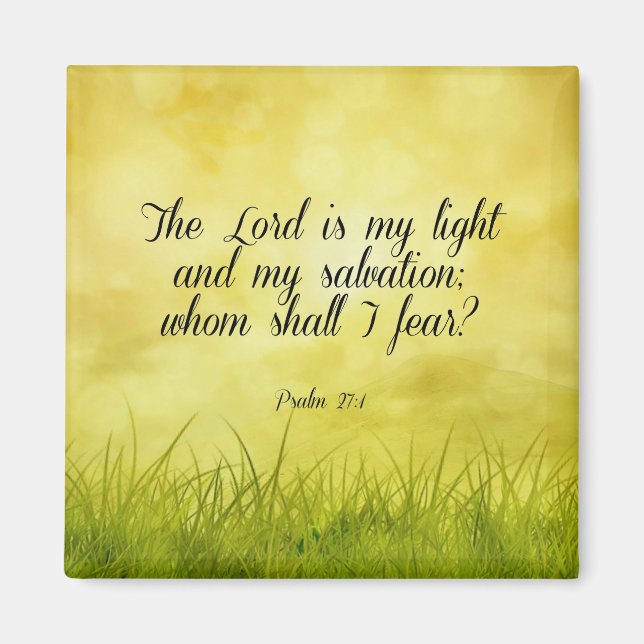Bible verse, Psalm 27:1 Magnet (Front)