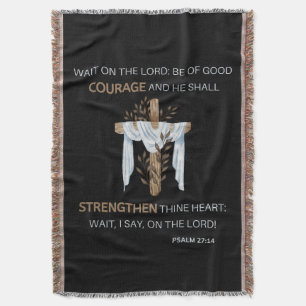 Bible Verse Scripture Psalm 27:14 KJV Throw Blanket