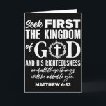 Bible Verse Seek First The Kingdom Of God Christia Card<br><div class="desc">Bible Verse Seek First The Kingdom Of God Christian Premium _1</div>
